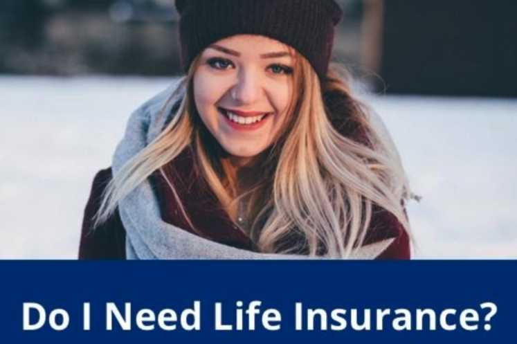 Do I need life insurance? I’m Young!