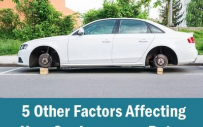 5 Other Factors Affecting Your Car Insurance Rate